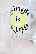 Load image into Gallery viewer, Singh is King Mugs, Sardar, Punjabi / Indian Phrases