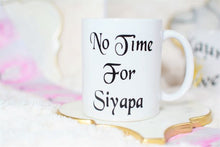 Load image into Gallery viewer, No Time for Siyapa Mugs, Punjabi / Indian Phrases