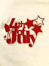 Load image into Gallery viewer, July 4th Cupcake Topper, 4th of July Celebration - Set of 6