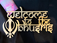 Load image into Gallery viewer, Welcome to the "Last Name" with Khanda, Ik Onkar or OM - Personalized Home Signs