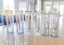 Load image into Gallery viewer, Personalized Clear Skinny Tumbler