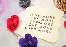 Load image into Gallery viewer, LOVE MORE Hot Foil Valentine&#39;s Day Card hand made card
