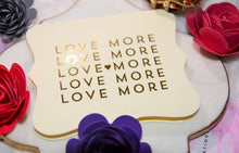 Load image into Gallery viewer, LOVE MORE Hot Foil Valentine&#39;s Day Card hand made card
