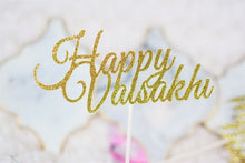 Load image into Gallery viewer, Vaisakhi Cake Topper, Baisakhi, Vaisakhi or Baisakhi Celebration - 1 piece
