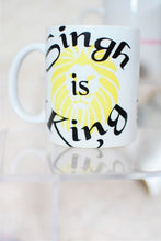 Load image into Gallery viewer, Singh is King Mugs, Sardar, Punjabi / Indian Phrases
