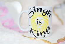 Load image into Gallery viewer, Singh is King Mugs, Sardar, Punjabi / Indian Phrases
