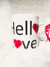 Load image into Gallery viewer, Hello Love Mugs
