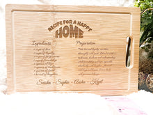 Load image into Gallery viewer, “Recipe for Home”Personalized rectangular Wooden Cutting Board/charcuterie board/ housewarming and wedding gifts.
