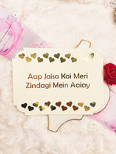 Load image into Gallery viewer, &quot;Aap Jaisa Koi Meri Zindagi Mein Aaiay&quot; Hot Foil Valentine&#39;s Day Card, handmade card
