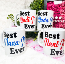 Load image into Gallery viewer, Nani and Nana Ji/ Dadi and Dada Ji Mugs / Indian Phrases
